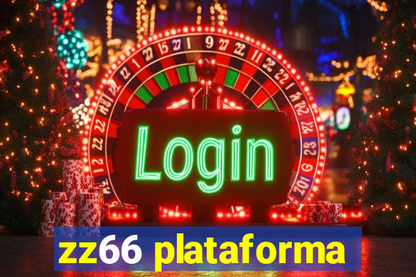 zz66 plataforma